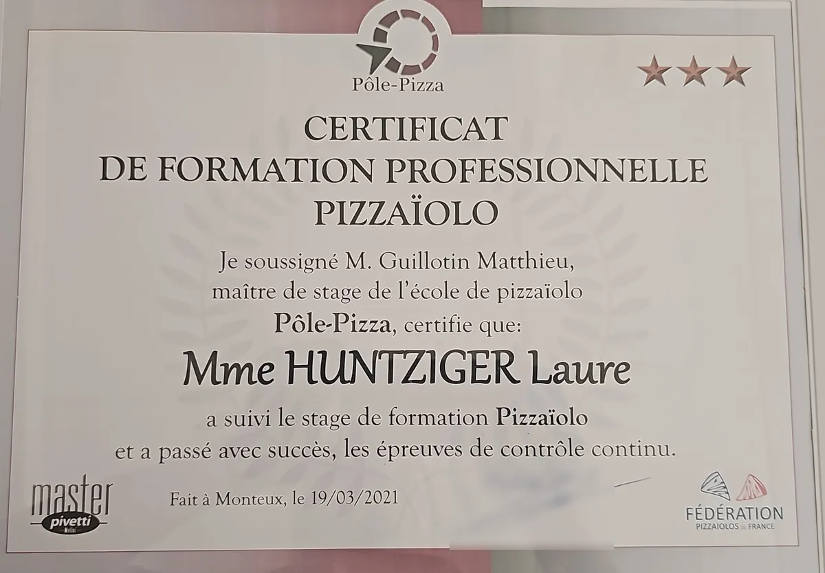 Certificat de formation professionnelle Pizzaïolo délivré à Laure Huntziger par l'école Pôle-Pizza le 19 mars 2021
